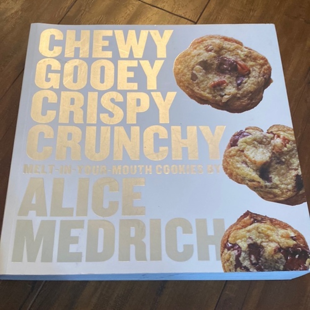 Alice Medrich Chewy Gooey Crispy Crunchy Cookies Cookbook IACP Baking Award